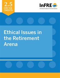 Ethical Issues in the Retirement Arena PDF Download Course
