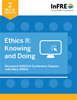 Ethics II - Knowing and Doing Recorded NAGDCA Conference Session